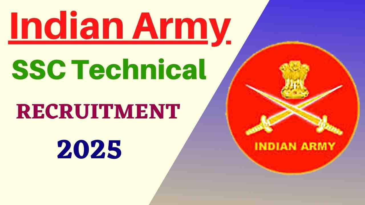 Indian Army SSC Technical Recruitment 2025