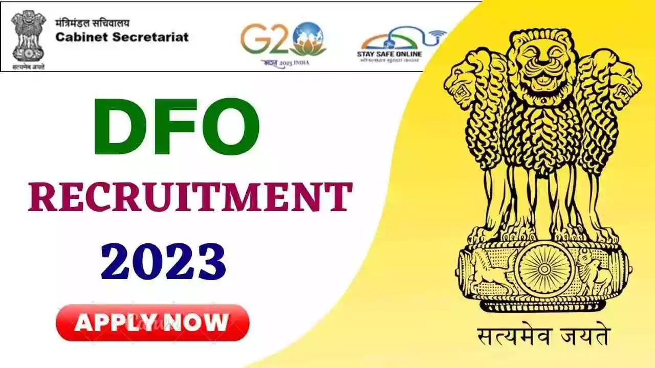 Cabinet Secretariat DFO Recruitment 2023 Notification Out For 125 ...