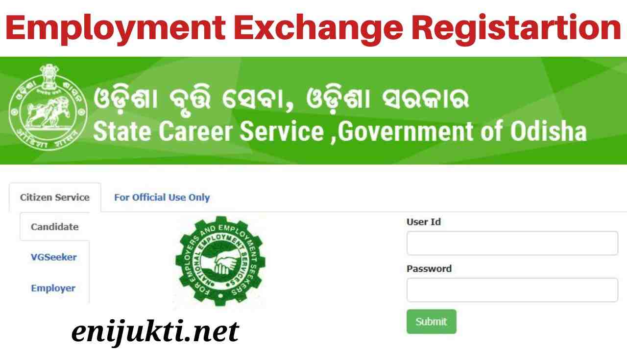 Odisha Employment Exchange Online Registration 2025