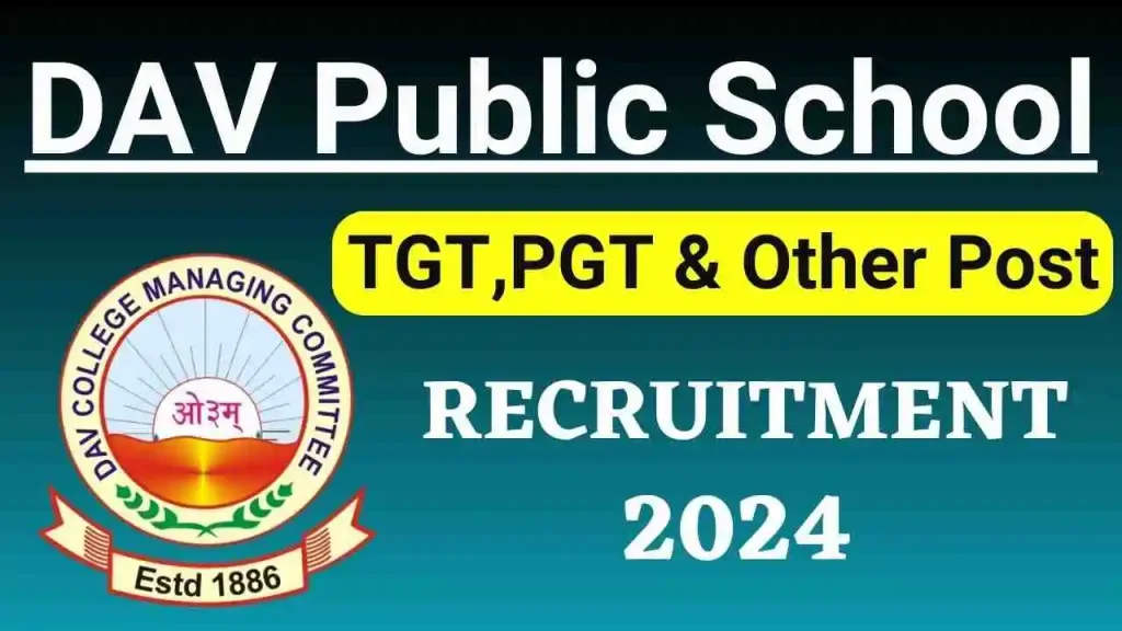 DAV Public School Recruitment 2024