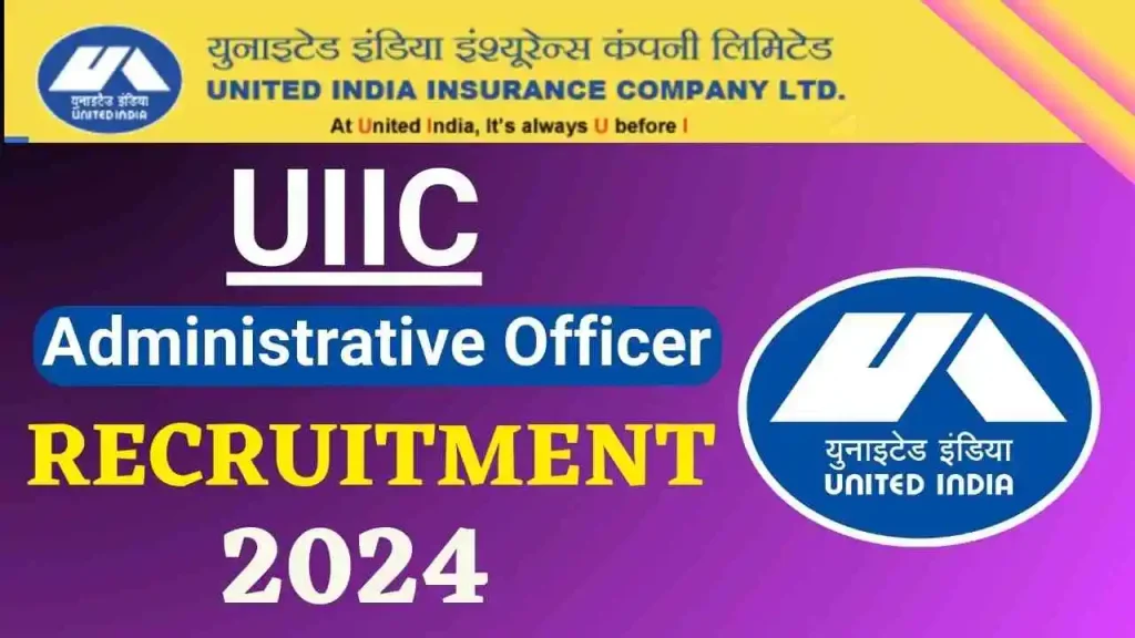 UIIC AO Recruitment 2024