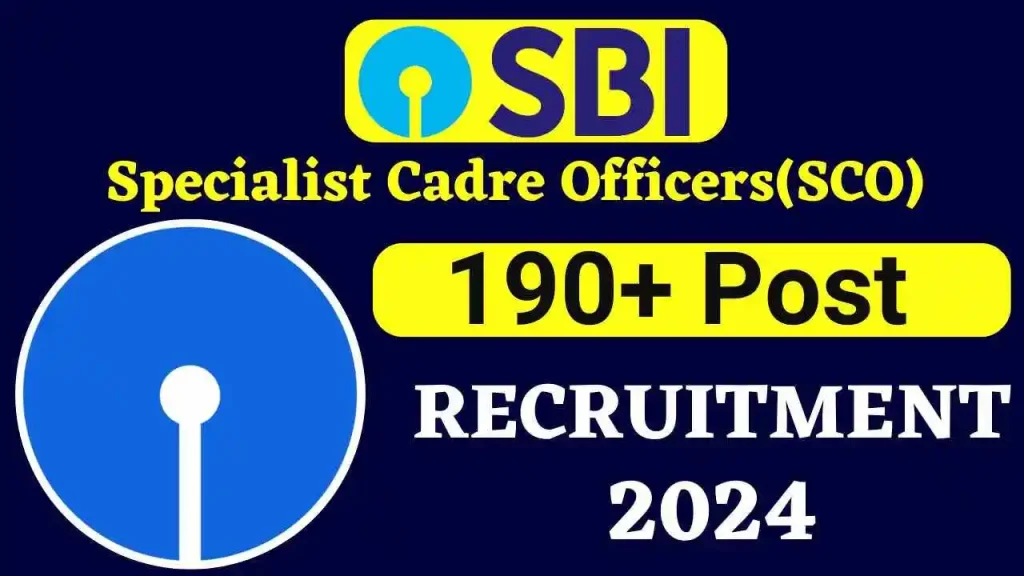 SBI Specialist Cadre Officers Recruitment 2024