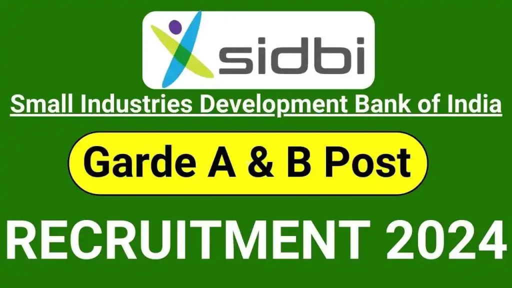 SIDBI Bank Recruitment 2024
