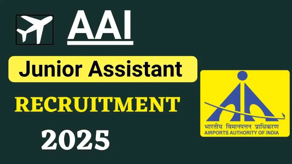AAI Junior Assistant Recruitment 2025