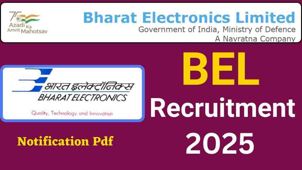 BEL Recruitment 2025