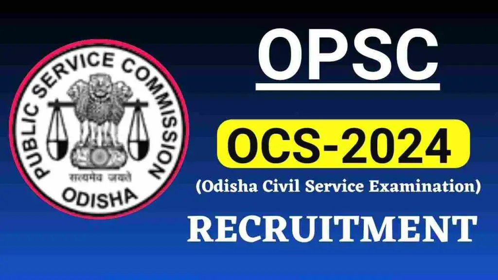 Odisha Civil Service Examination 2024
