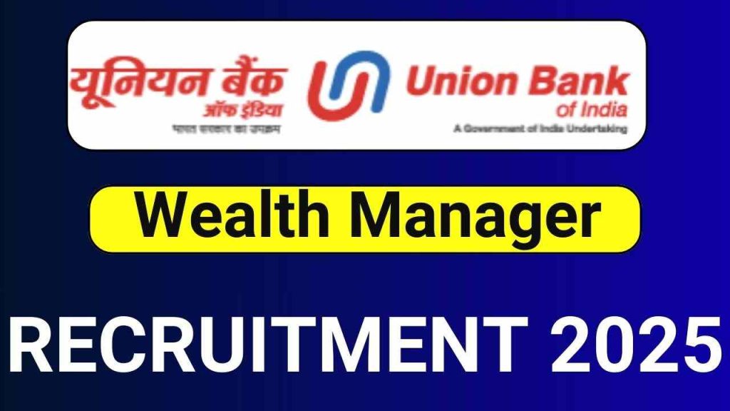 Union Bank of India Recruitment 2025